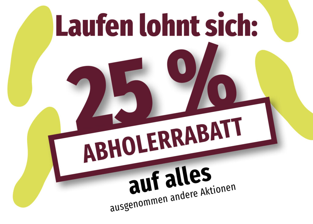 Störer 25% Abholerrabatt auf alles aaA