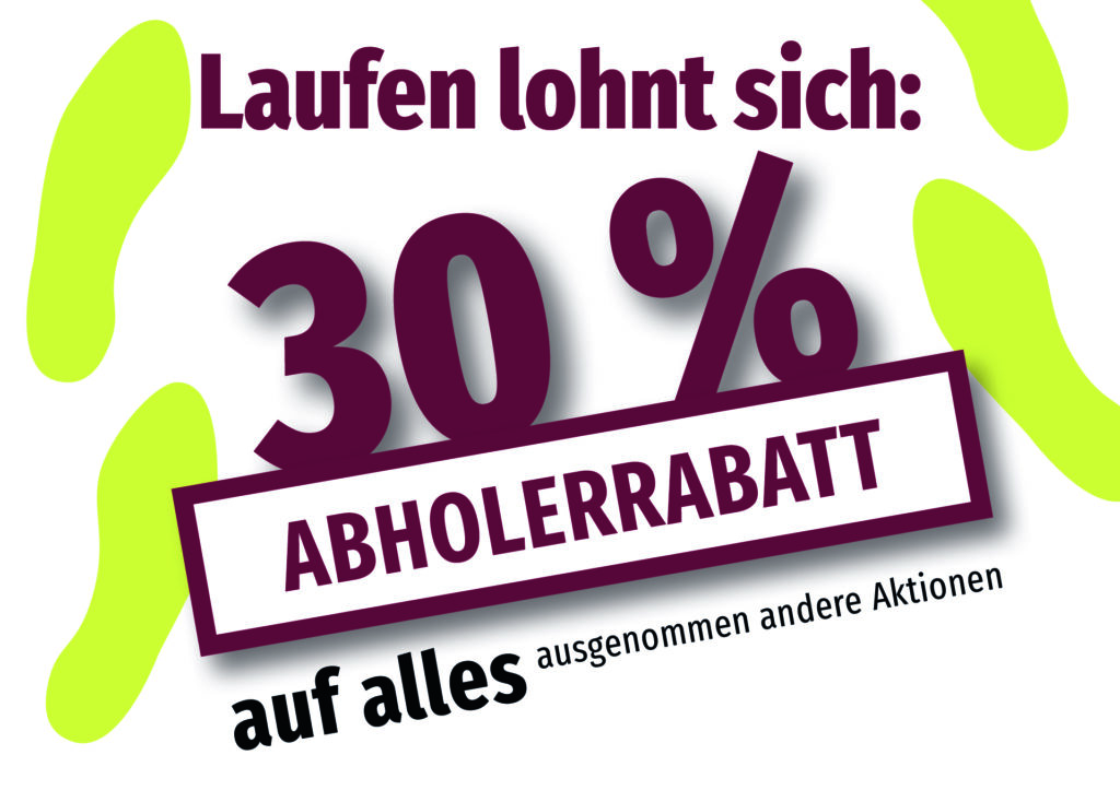 30% Abholerrabatt ausgenommen andere Aktionen