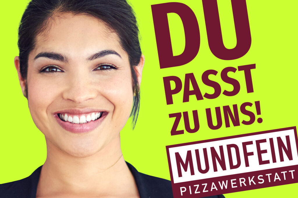 Frau - Du passt zu uns - MUNDFEIN Logo