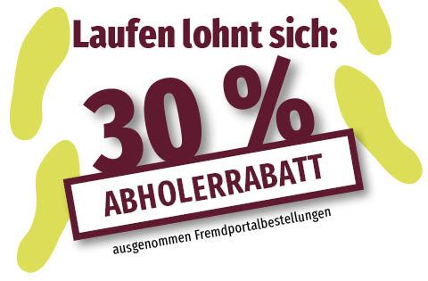 Abholerrabatt 30% ausgenommen Fremdportalbestellungen